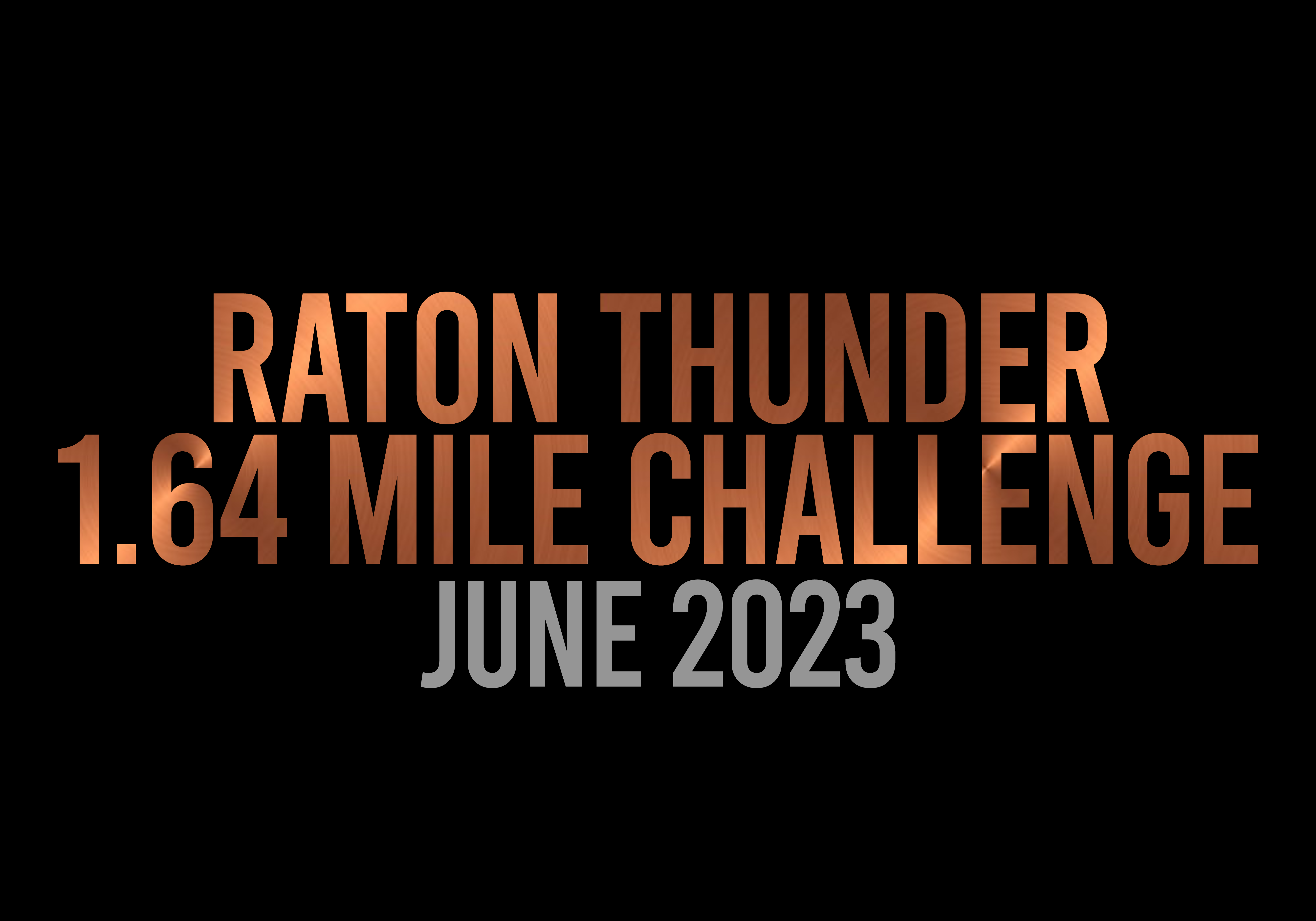 Raton Thunder 1.64 Mile Challenge